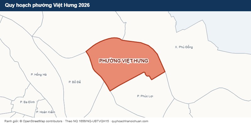 Quy hoạch phường Việt Hưng 2026 - bản đồ ranh giới